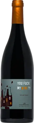 Mas Del Perie You Fuck My Wine? 2015 Malbec