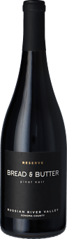 Bread & Butter Russian River Valley Pinot Noir Reserve 2022