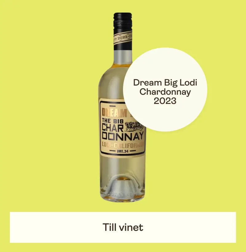 Dream Big Lodi Chardonnay
